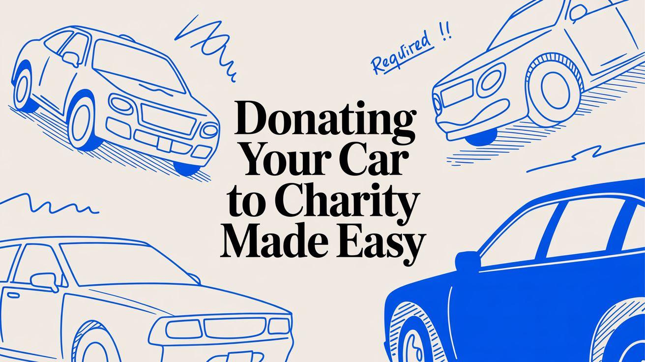 How to Maximize Your Tax Deduction When Donating a Car to Charity