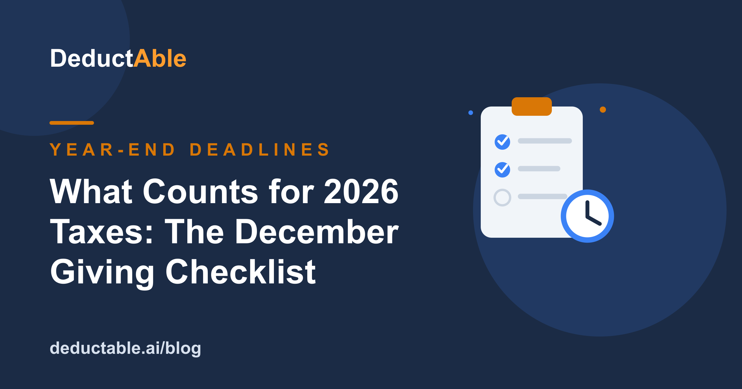 Year-End Charitable Giving Deadline Checklist: What Counts for 2026 Taxes